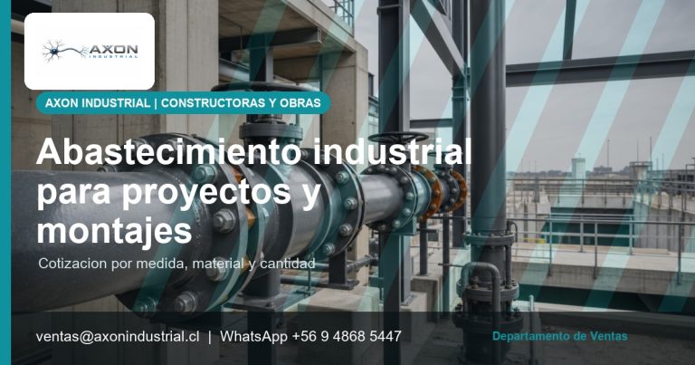 Axon Industrial - Constructoras y obras: productos industriales para montaje, reposición y abastecimiento