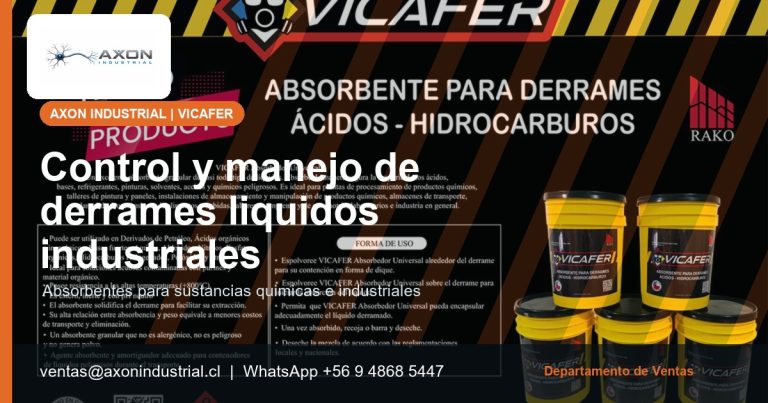 Axon Industrial - VICAFER®: control y manejo de derrames líquidos industriales